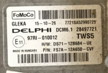 Ford S Max, DCM6.1, 28497721, DS7112B684UE, DS71-12B684-UE, FS7A12A650CVH, FS7A-12A650-CVH, TWS5